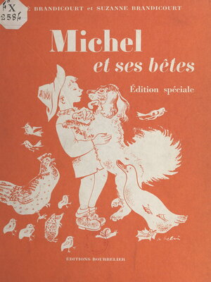 cover image of Michel et ses bêtes